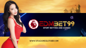 EDMBET99